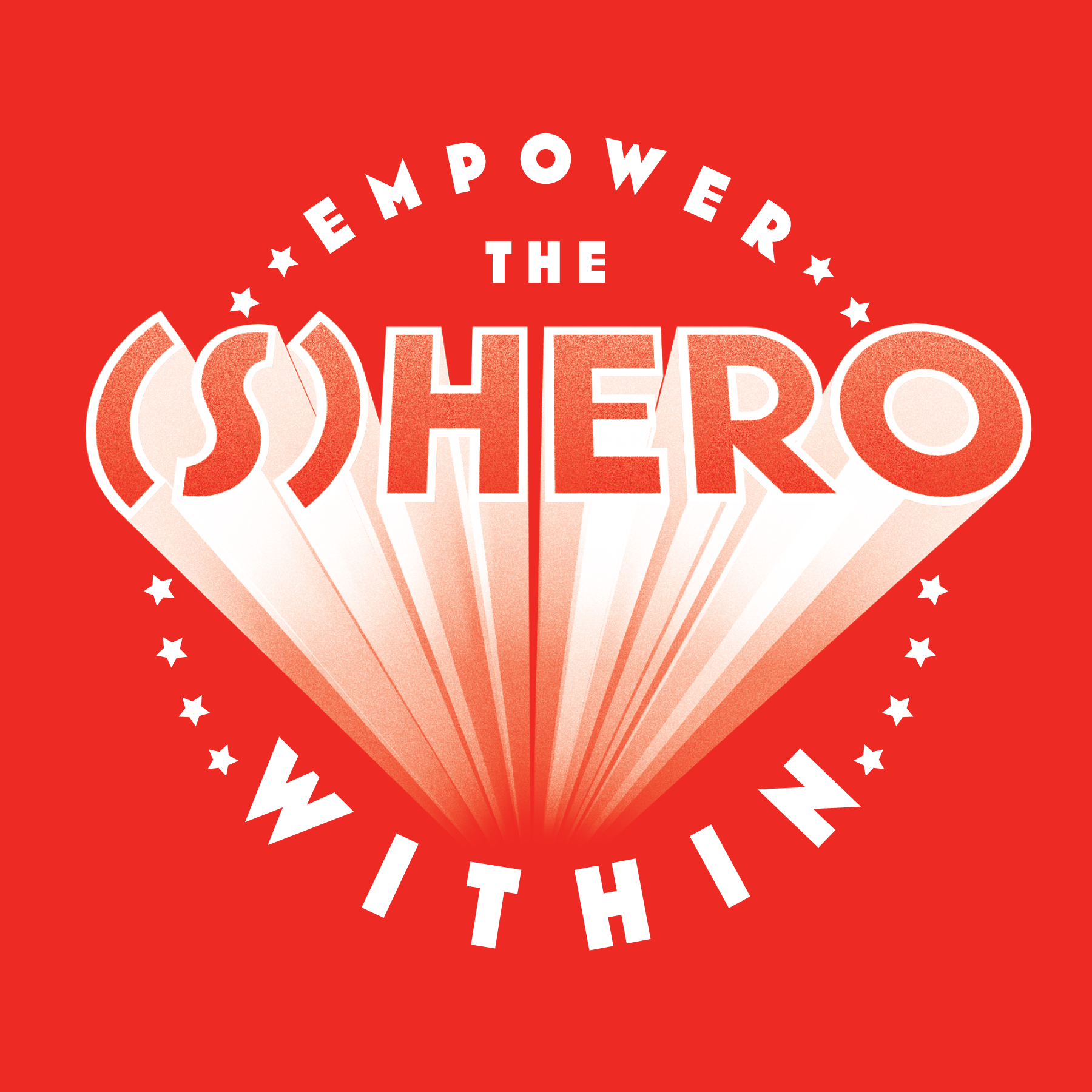 Mothers Day Graphic: Empower the Shero Within